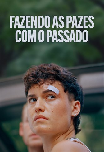 Fazendo as Pazes com o Passado