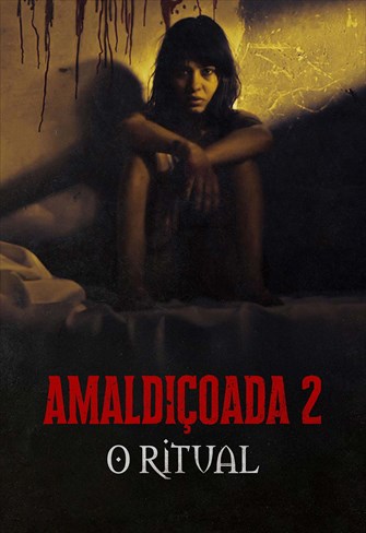 Amaldiçoada 2 – O Ritual