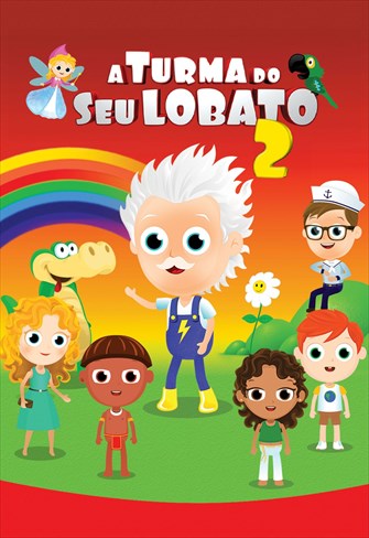 A Turma do Seu Lobato - Volume 2
