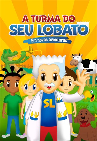 A Turma do Seu Lobato - Em Novas Aventuras - Volume 3