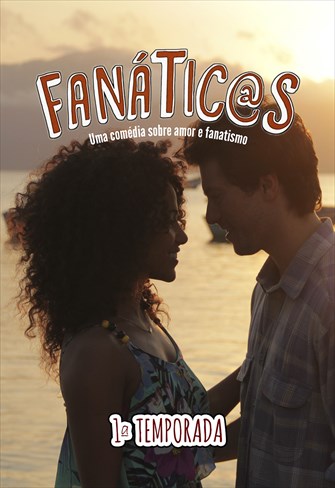 Fanátic@s - 1ª Temporada - Episódio 08