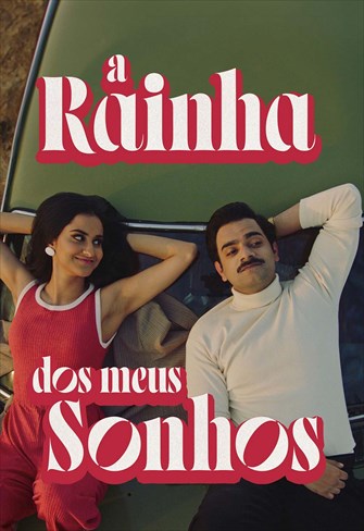 A Rainha dos Meus Sonhos