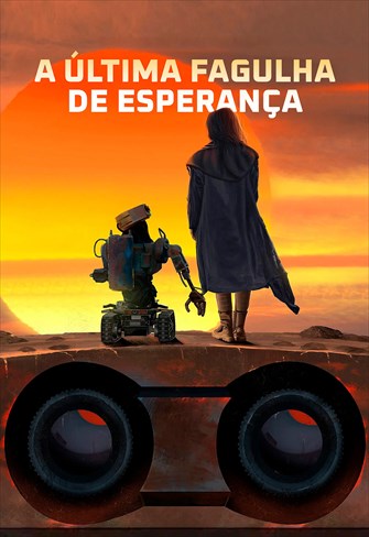 A Última Fagulha de Esperança