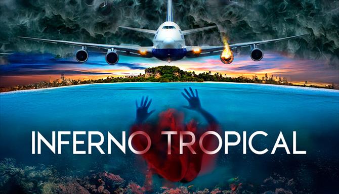 Inferno Tropical