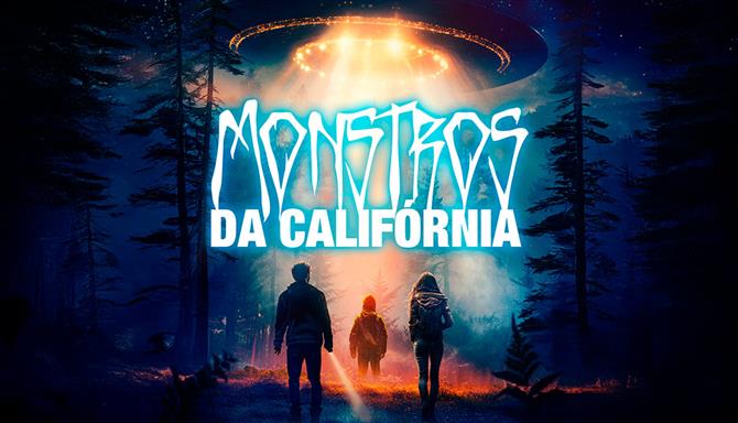 Monstros da Califórnia