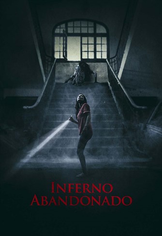 Inferno Abandonado