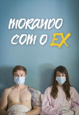 Morando Com o Ex