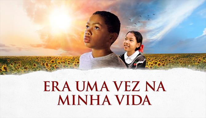 Era Uma Vez Na Minha Vida