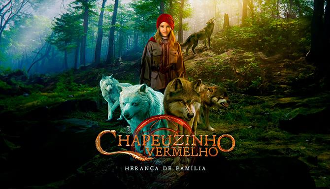 Chapeuzinho Vermelho - Herança de Família