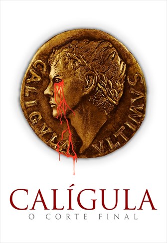 Calígula - O Corte Final