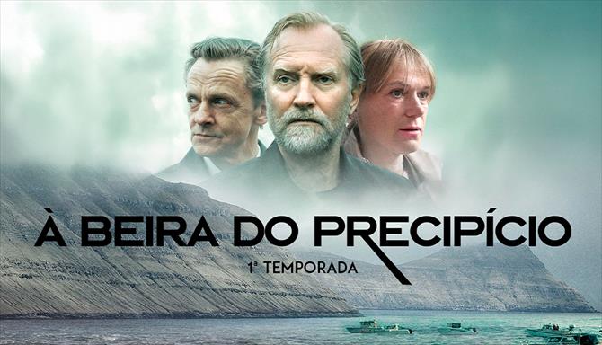 À Beira do Precipício - 1ª Temporada
