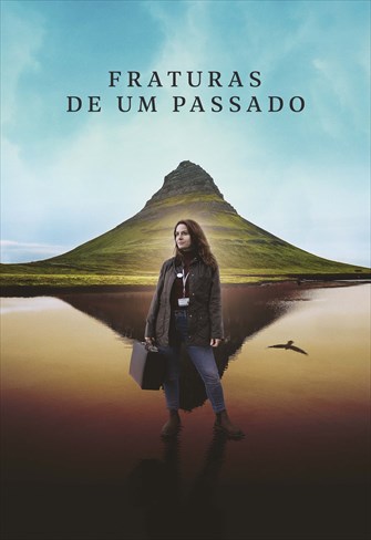 Fraturas de um Passado - 1ª Temporada