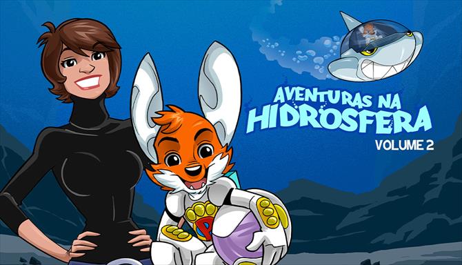 Aventuras na Hidrosfera - Volume 2