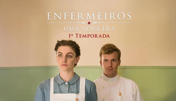 Enfermeiros: Uma Nova Era - 1ª Temporada