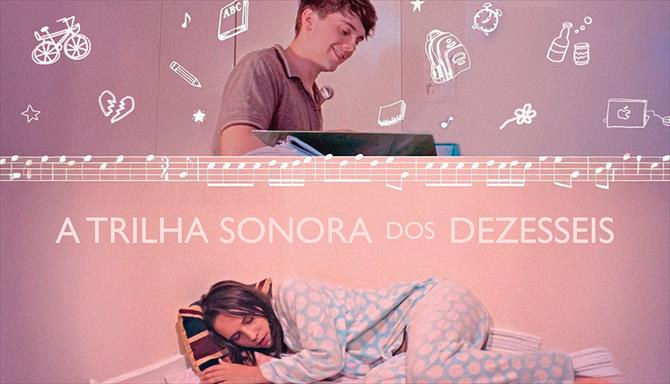 A Trilha Sonora dos Dezesseis