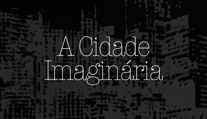 A Cidade Imaginária