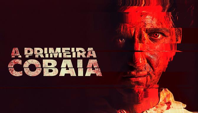 A Primeira Cobaia