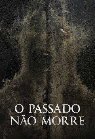 O Passado Não Morre