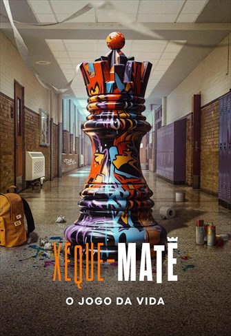 Xeque-Mate – O Jogo da Vida