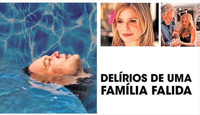 Delírios de uma Família Falida