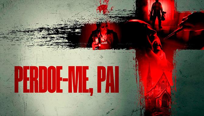Perdoe-me, Pai