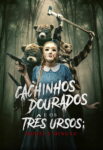 Cachinhos Dourados e os Três Ursos: Morte e Mingau