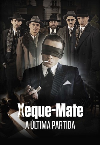 Xeque-Mate - A Última Partida
