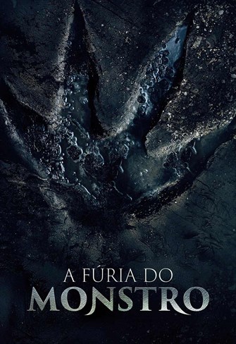 A Fúria do Monstro