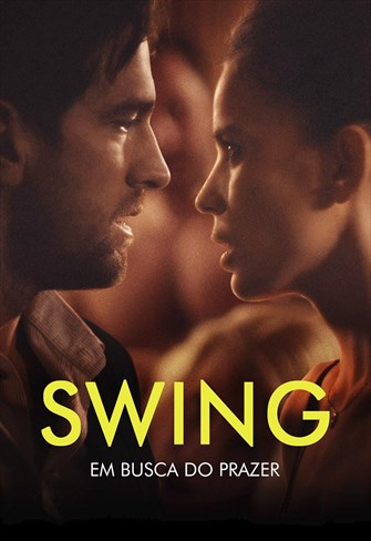 Swing - Em Busca do Prazer