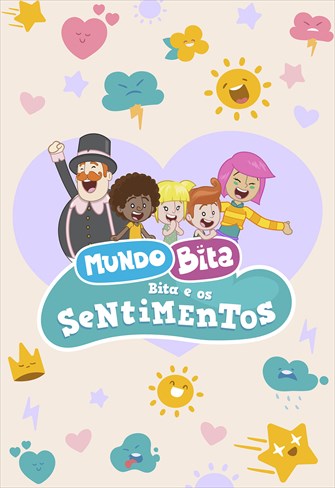 Mundo Bita: Bita e os Sentimentos