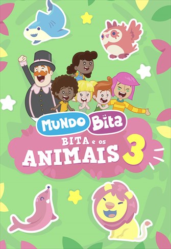 Mundo Bita: Bita e os Animais 3