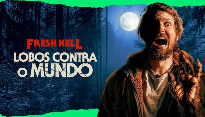 Fresh Hell: Lobos Contra o Mundo