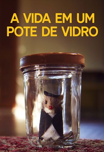 A Vida em um Pote de Vidro