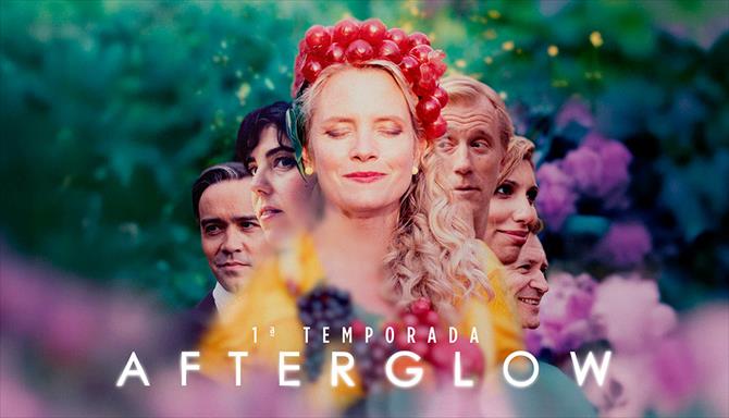 Afterglow - 1ª Temporada