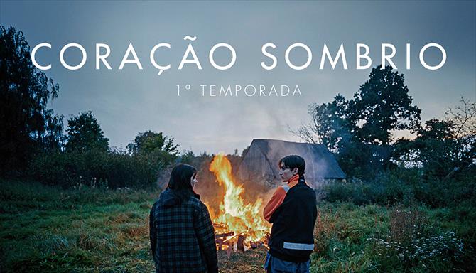 Coração Sombrio - 1ª Temporada