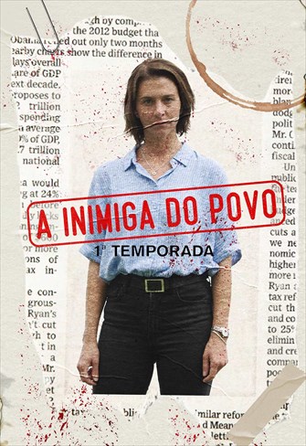 A Inimiga do Povo - 1ª Temporada