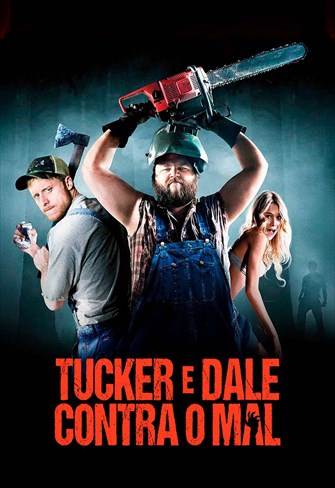 Tucker e Dale Contra o Mal