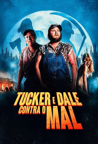 Tucker e Dale Contra o Mal