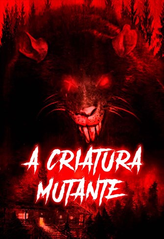 A Criatura Mutante