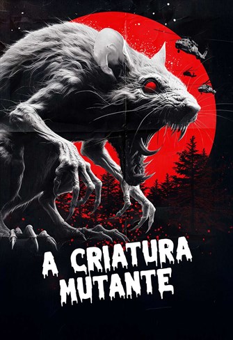 A Criatura Mutante