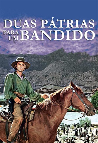 Duas Pátrias para um Bandido