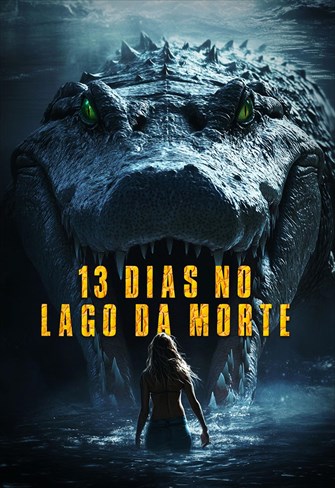 13 Dias no Lago da Morte