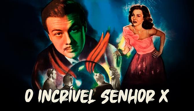 O Incrível Senhor X
