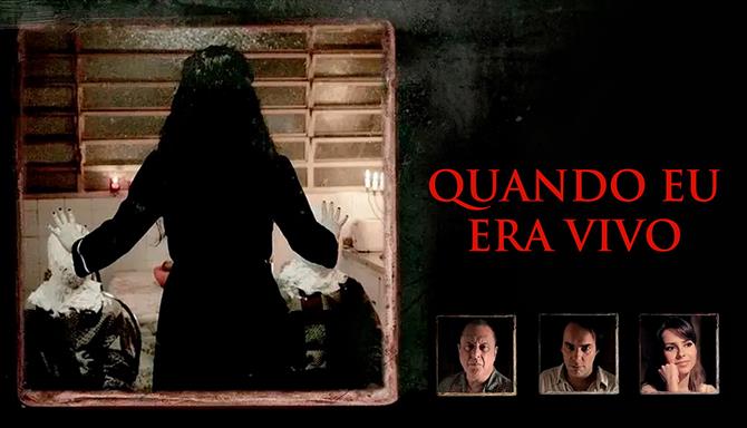 Quando Eu Era Vivo