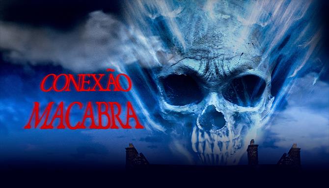 Conexão Macabra