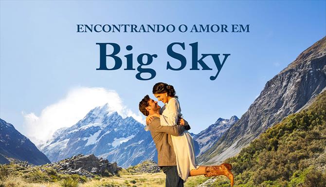 Encontrando o Amor em Big Sky
