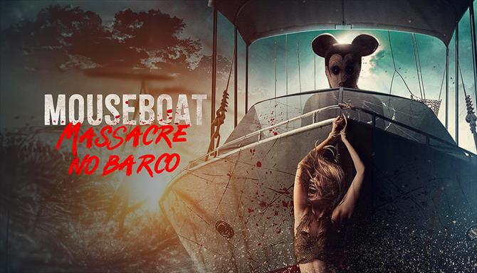 Mouseboat - Massacre no Barco