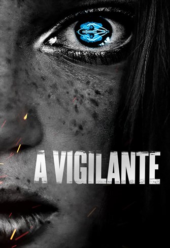 A Vigilante