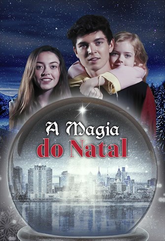 A Magia do Natal