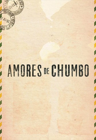 Amores de Chumbo